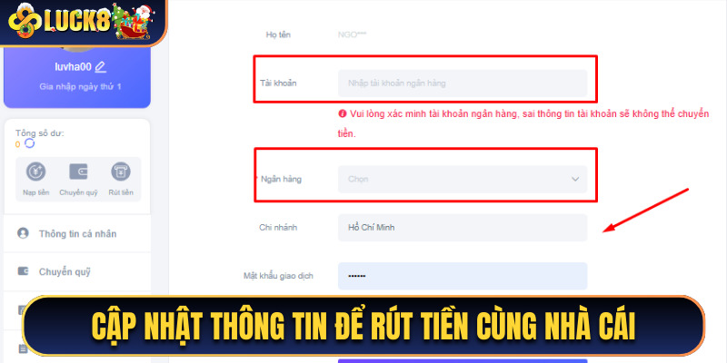 Điền thông tin rút tiền Luck8 đầy đủ theo yêu cầu của nhà cái